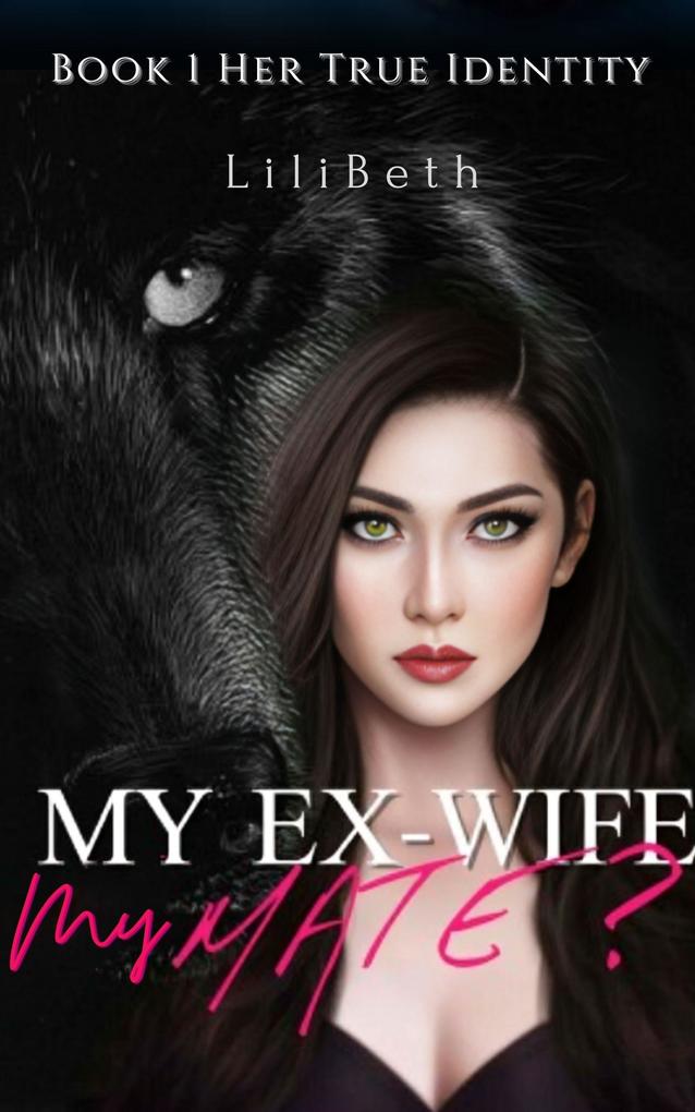 My Ex-wife My Mate?