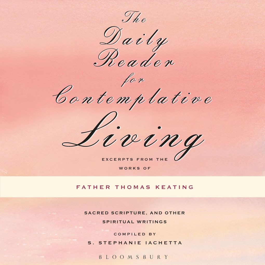 The Daily Reader for Contemplative Living