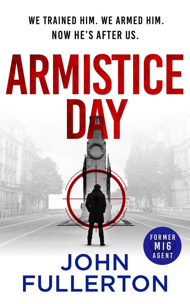 Armistice Day (Septimus Brass thriller 1 #1)
