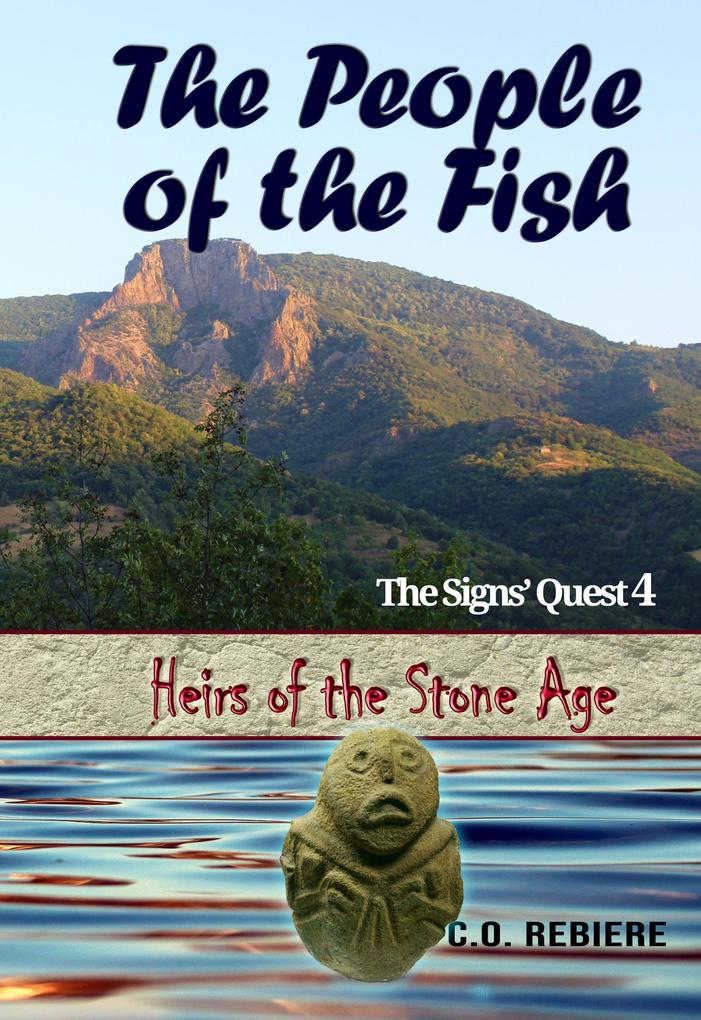 The People of the Fish (Heirs of the Stone Age #4)