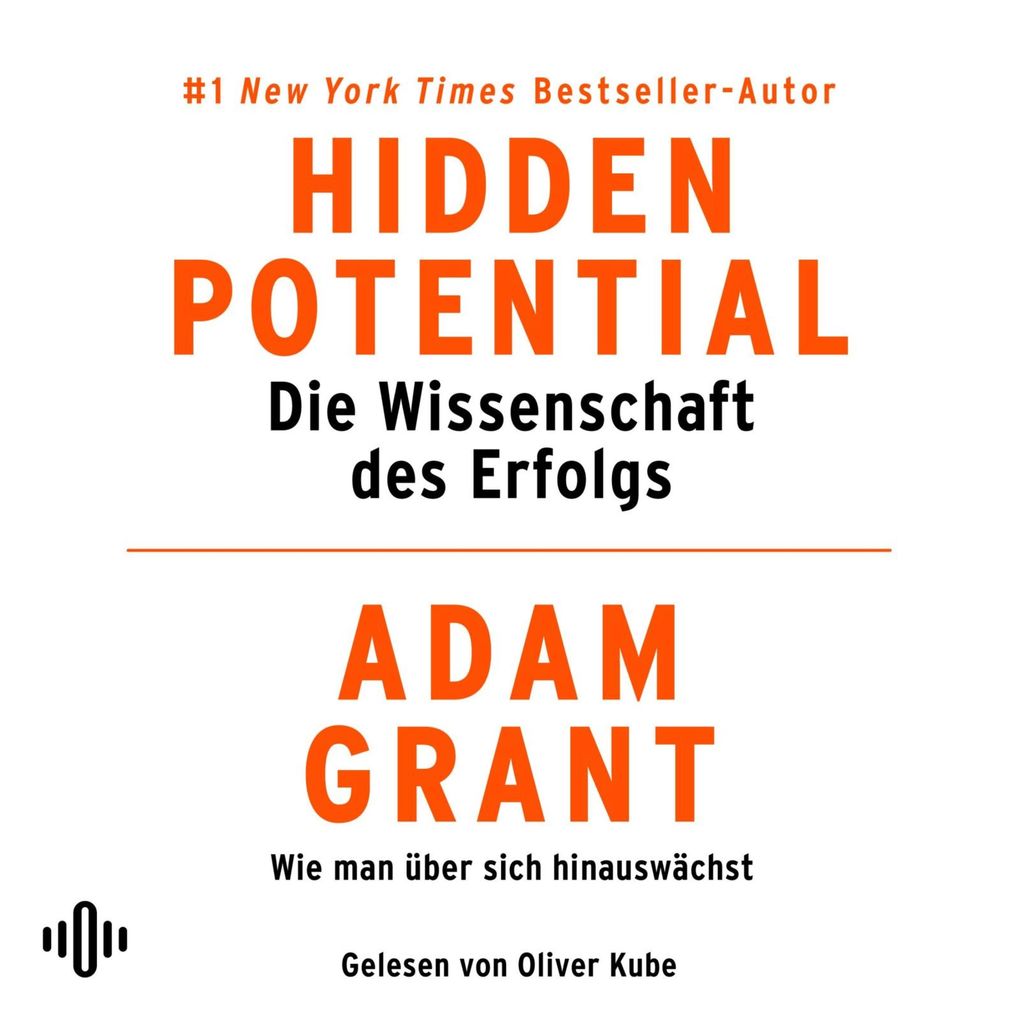 Hidden Potential Die Wissenschaft des Erfolgs