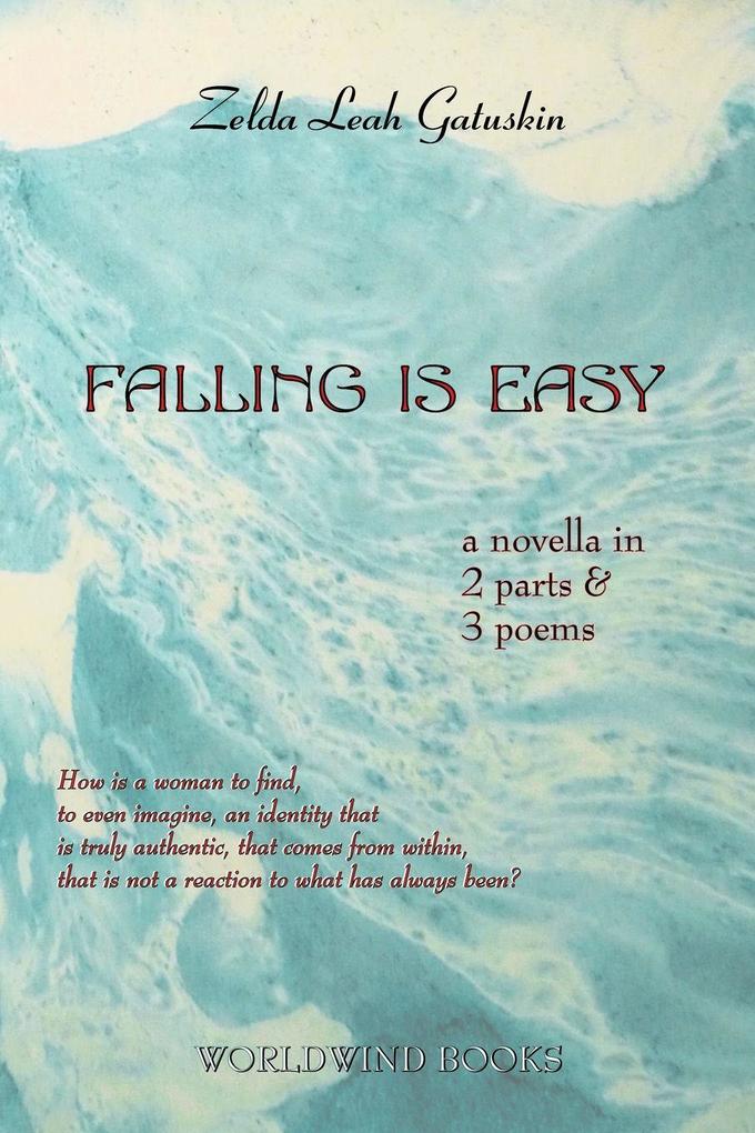 Falling Is Easy