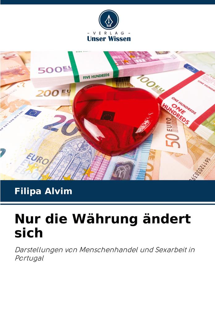 Nur die Währung ändert sich