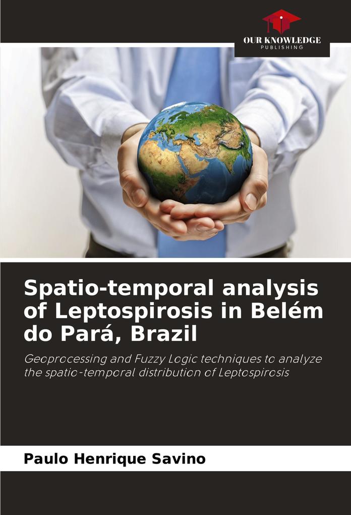 Spatio-temporal analysis of Leptospirosis in Belém do Pará Brazil