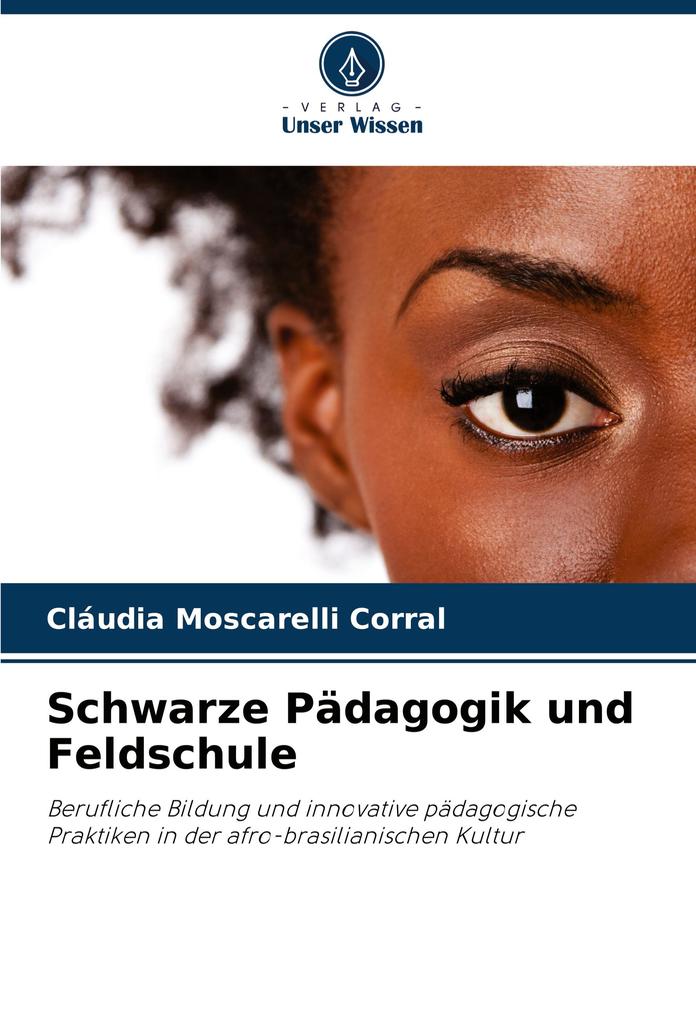 Schwarze Pädagogik und Feldschule