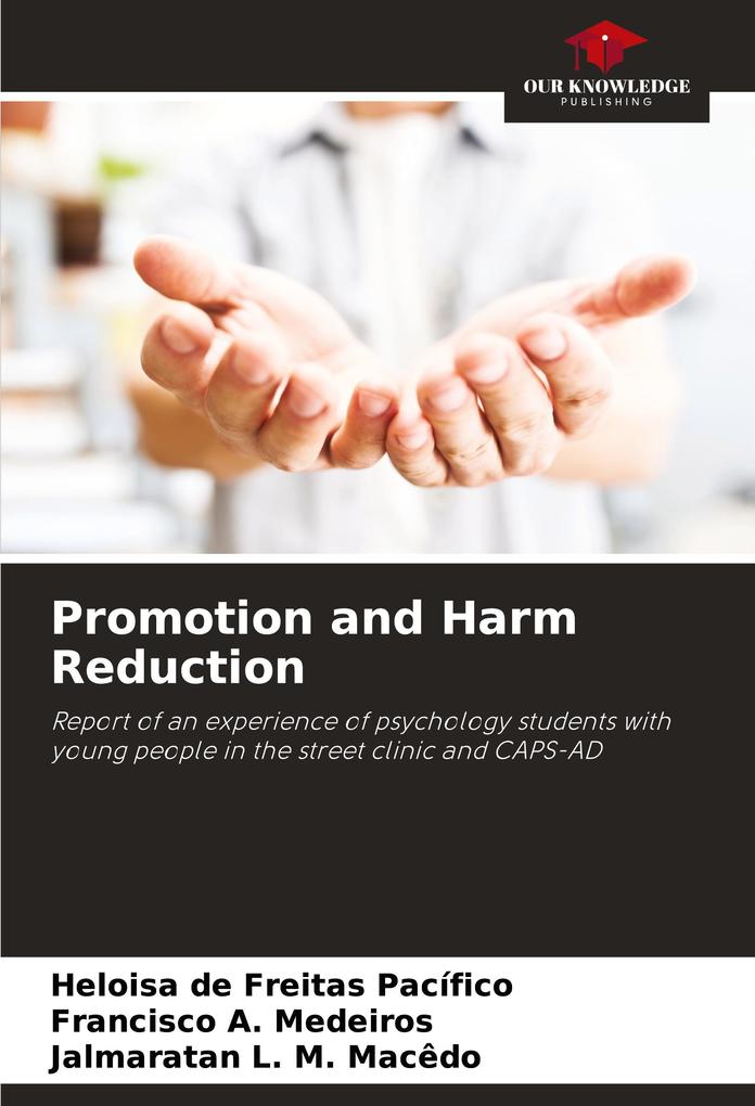 Promotion and Harm Reduction