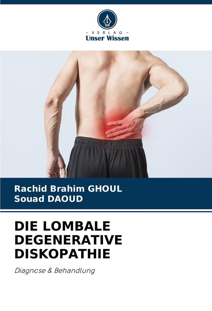 DIE LOMBALE DEGENERATIVE DISKOPATHIE
