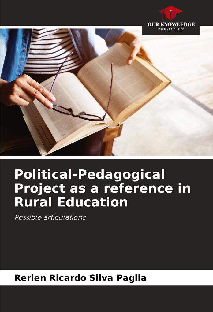 Political-Pedagogical Project as a reference in Rural Education