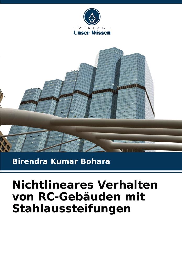 Nichtlineares Verhalten von RC-Gebäuden mit Stahlaussteifungen