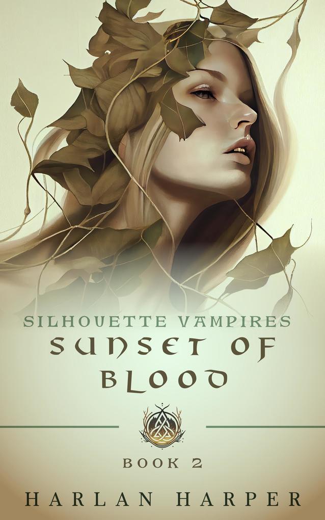 Sunset of Blood (Silhouette Vampires Book 2)
