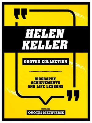 Helen Keller - Quotes Collection