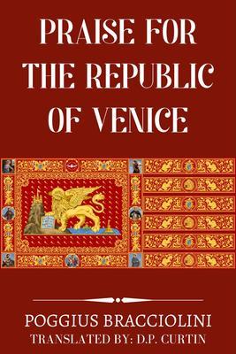 Praise for the Republic of Venice
