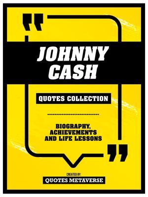 Johnny Cash - Quotes Collection