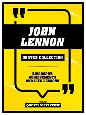 John Lennon - Quotes Collection