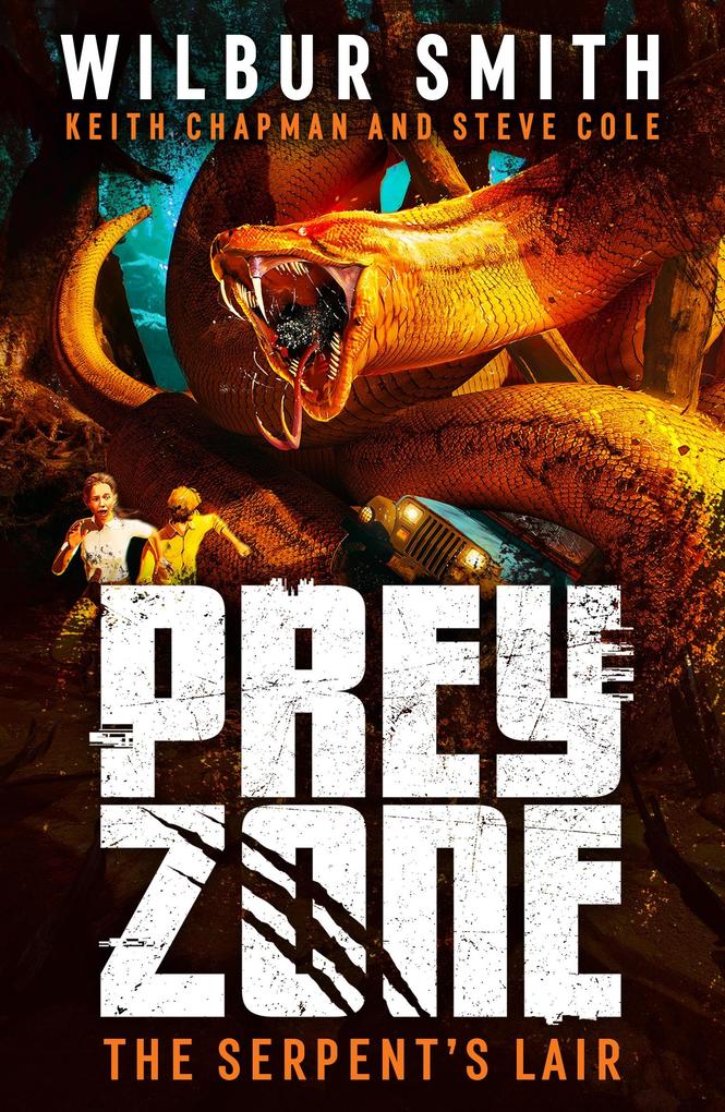 Prey Zone: The Serpent‘s Lair