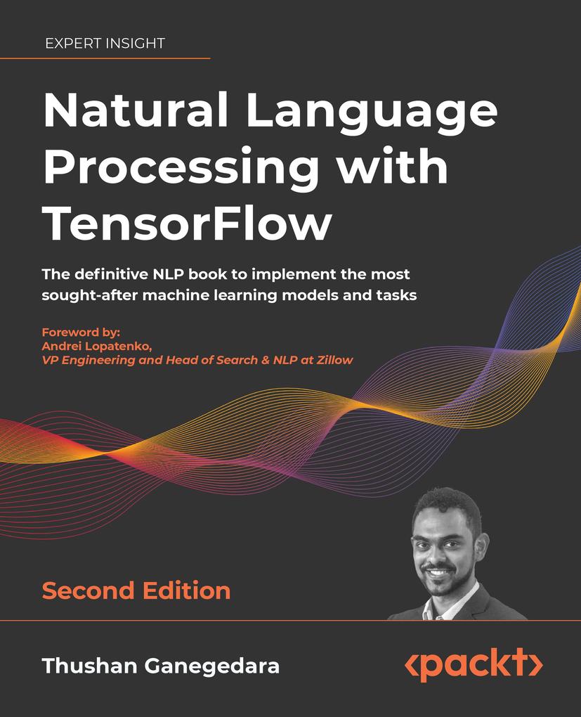 Natural Language Processing with TensorFlow.