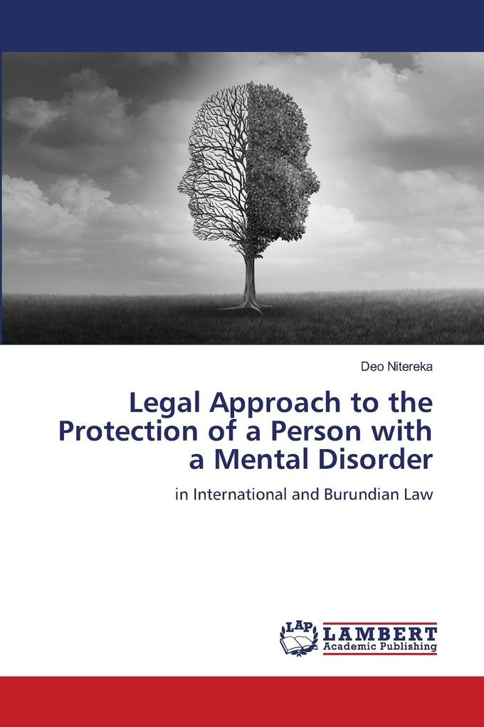 Legal Approach to the Protection of a Person with a Mental Disorder