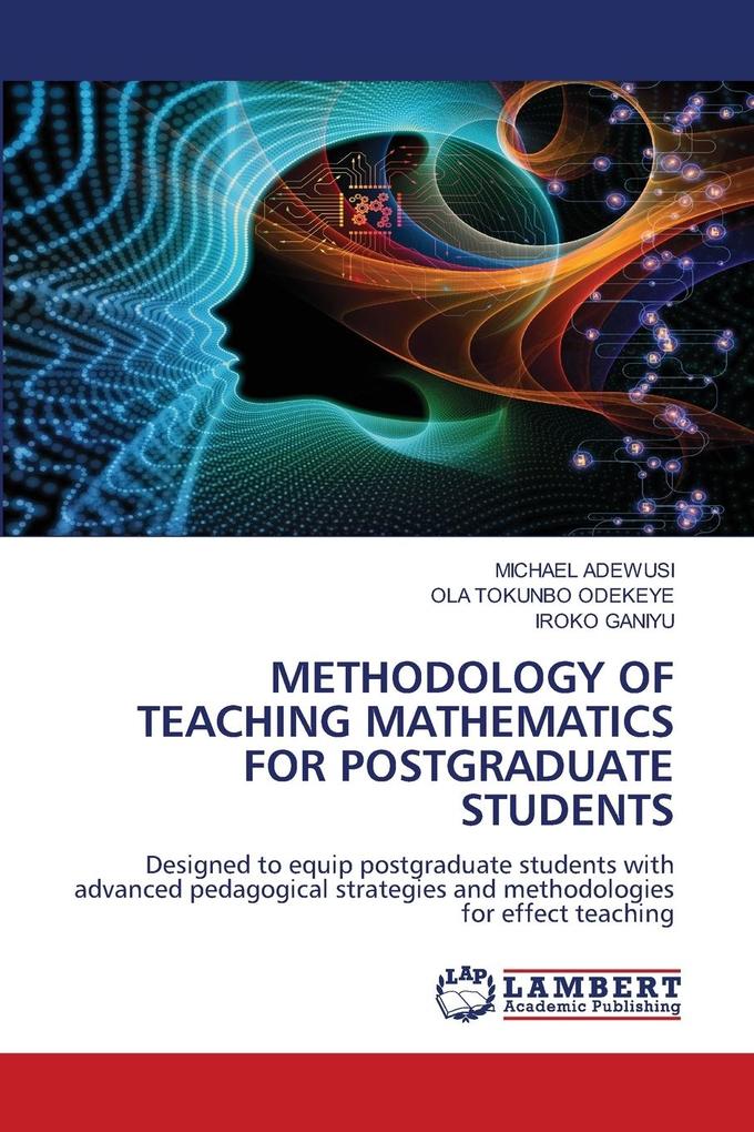 METHODOLOGY OF TEACHING MATHEMATICS FOR POSTGRADUATE STUDENTS
