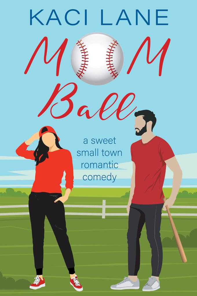 Mom Ball: A Sweet Small Town Romantic Comedy (Single Southern Mamas #2)