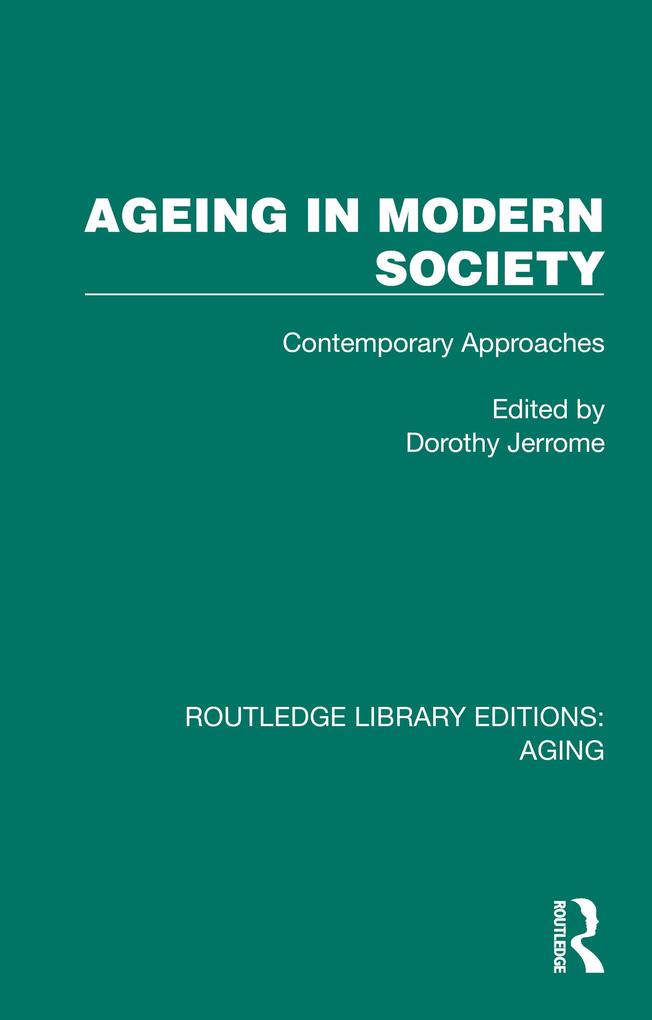 Ageing in Modern Society