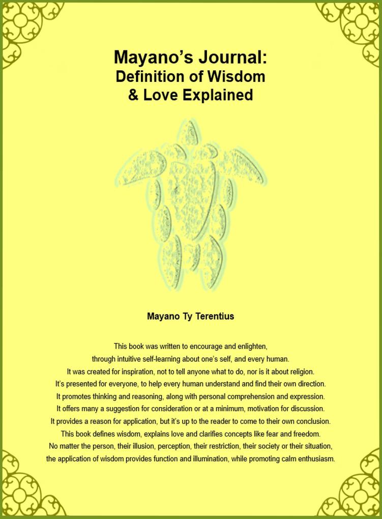 Mayano‘s Journal: Definition of Wisdom & Love Explained