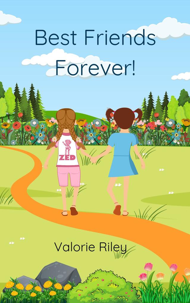 Best Friends Forever (The Adventures of Ann and Deena #3)