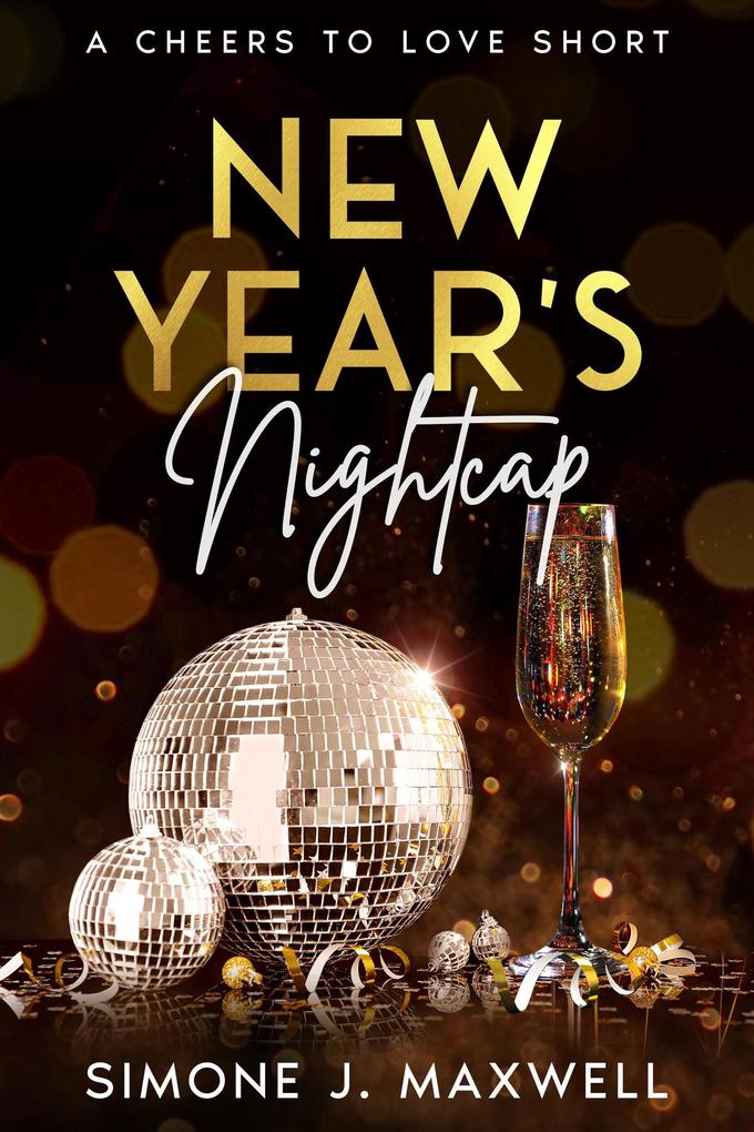 New Year‘s Nightcap (Cheers to Love #1)