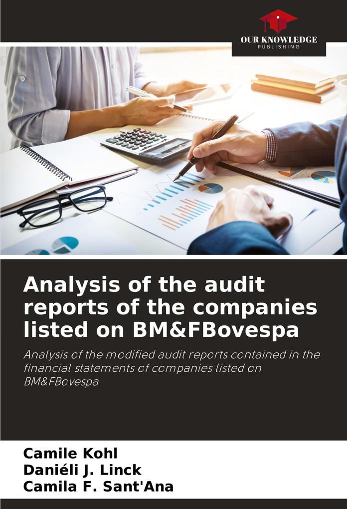 Analysis of the audit reports of the companies listed on BM&FBovespa
