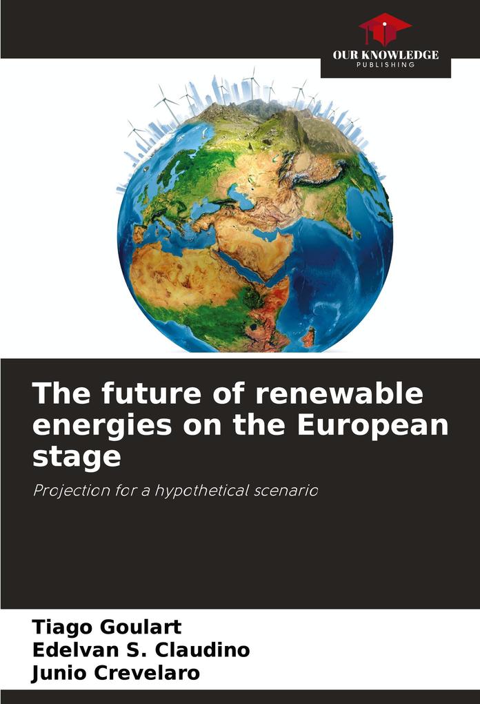 The future of renewable energies on the European stage