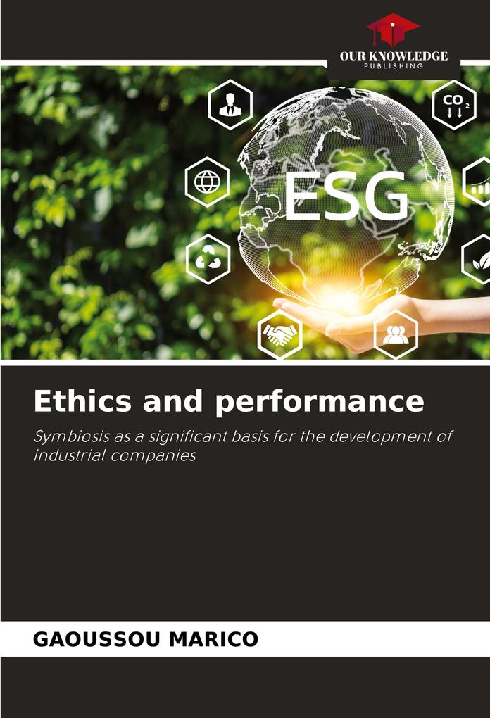 Ethics and performance