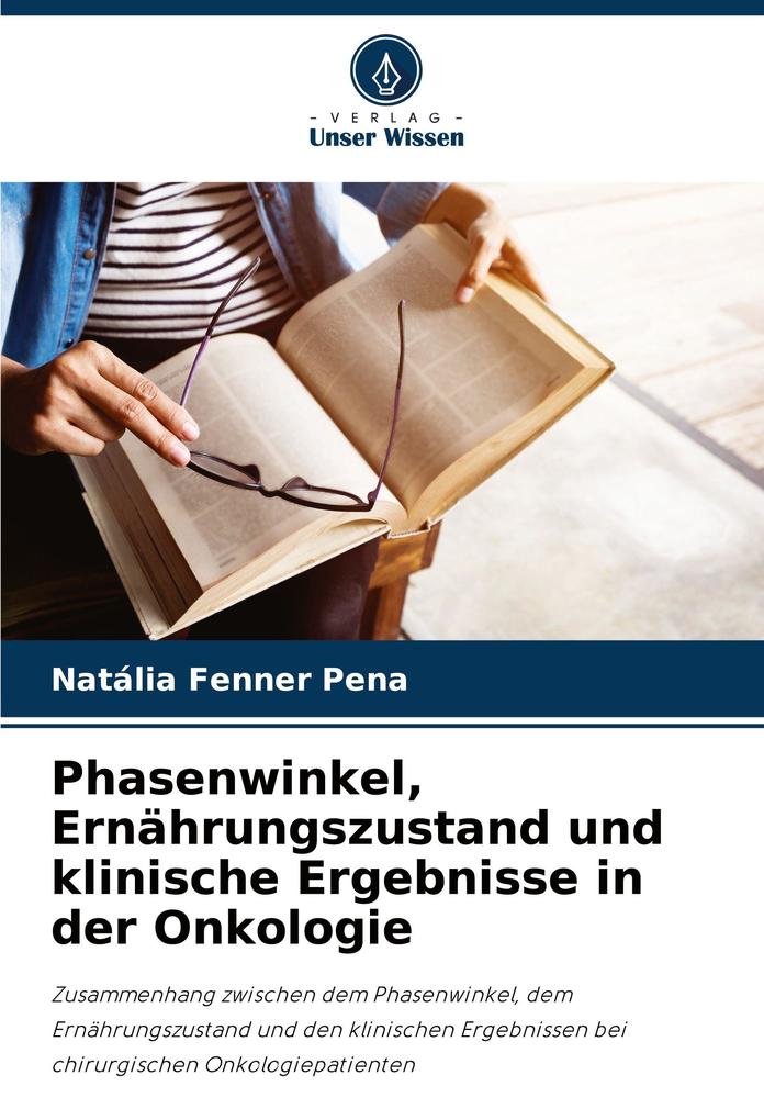 Phasenwinkel Ernährungszustand und klinische Ergebnisse in der Onkologie