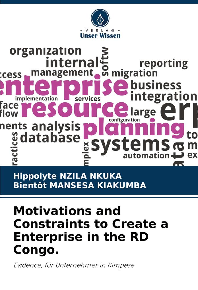 Motivations and Constraints to Create a Enterprise in the RD Congo.