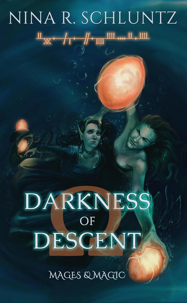 Darkness of Descent (Mages & Magic #3)