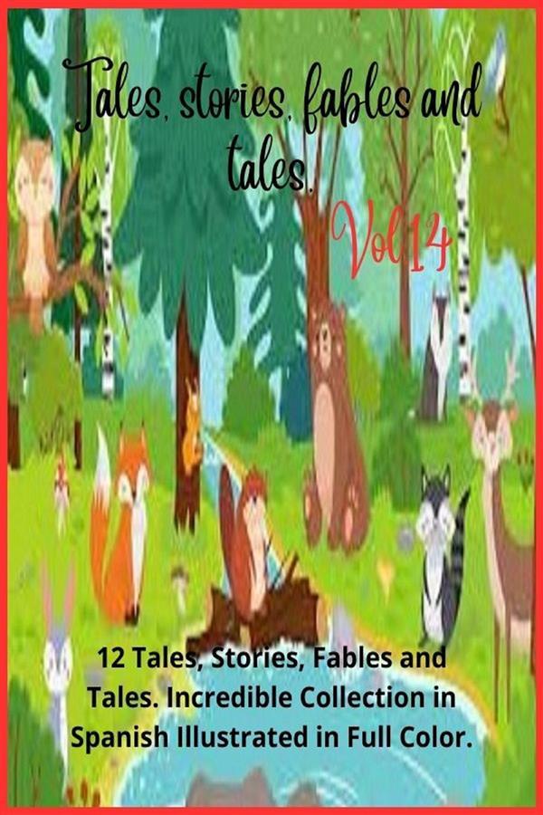 Tales stories fables and tales. Vol. 14