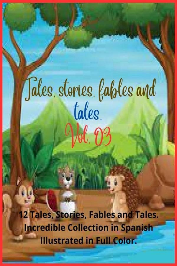 Tales stories fables and tales. Vol. 03