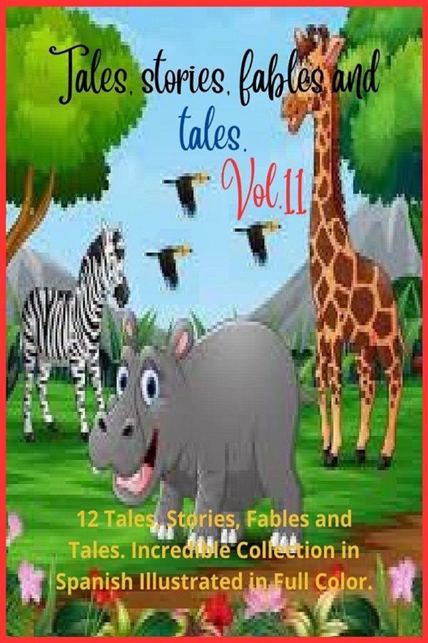 Tales stories fables and tales. Vol. 11
