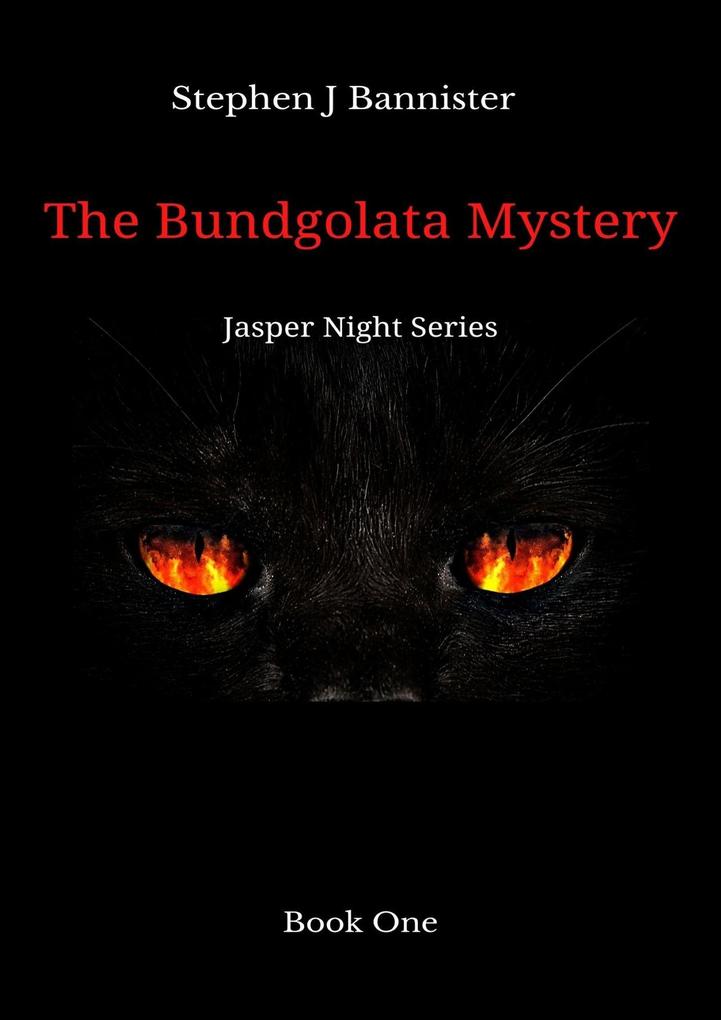 The Bundgolata Mystery (The Jasper Night Stories #1)