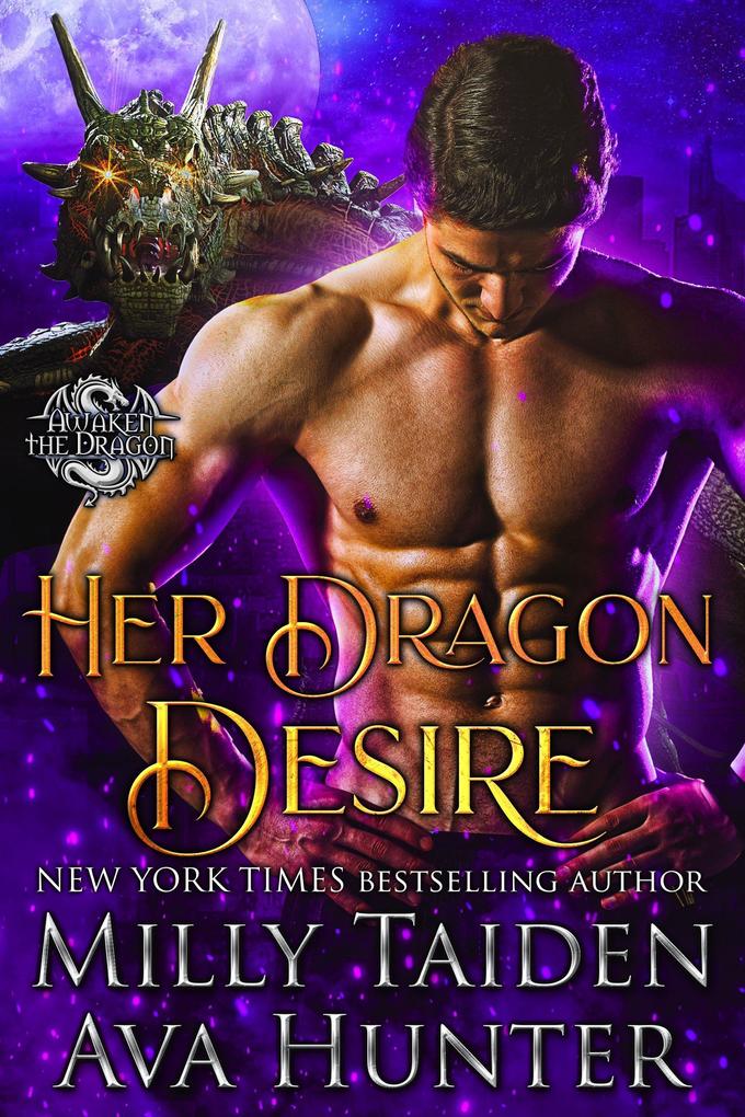 Her Dragon Desire (Awaken the Dragon)