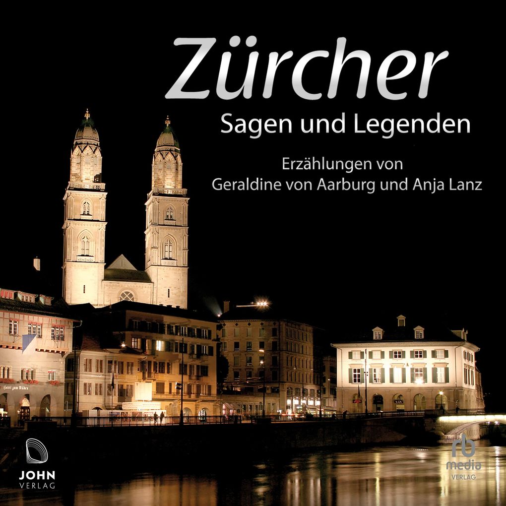 Zürcher Sagen und Legenden