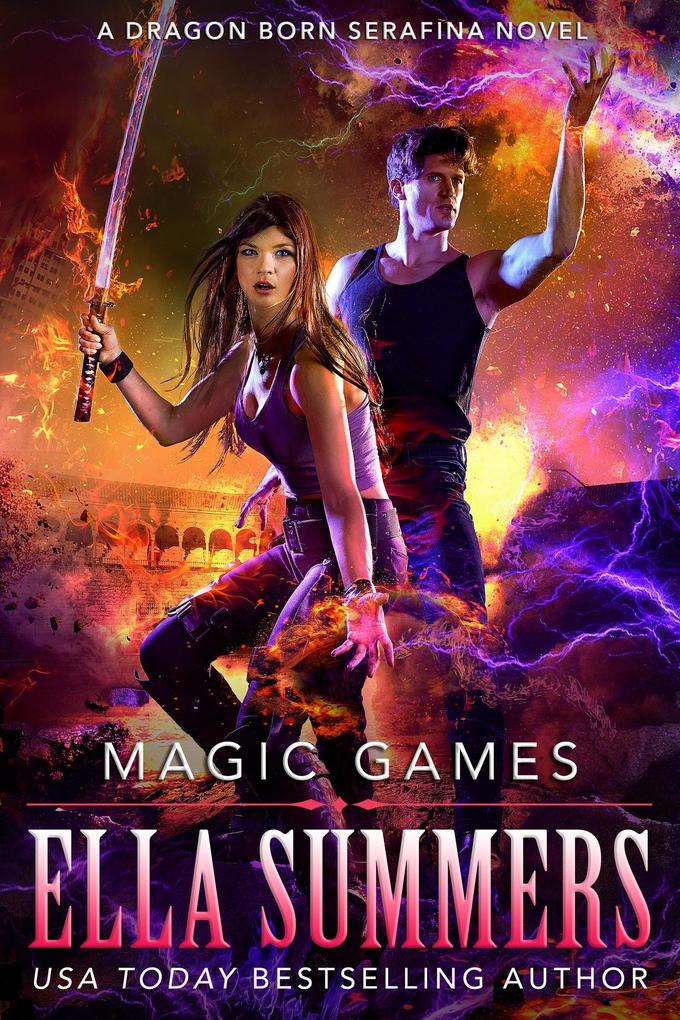 Magic Games (Dragon Born Serafina #2)