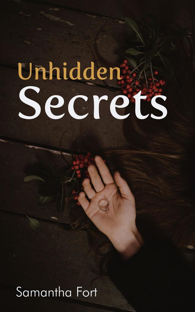 Unhidden Secrets