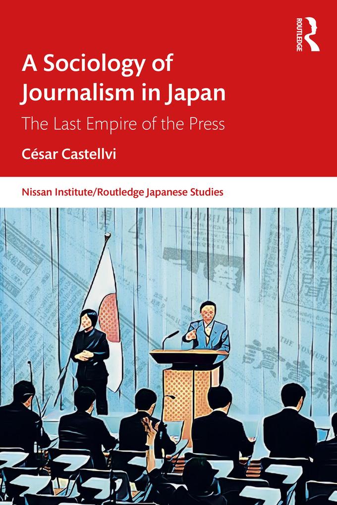 A Sociology of Journalism in Japan