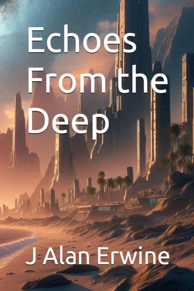 Echoes From the Deep
