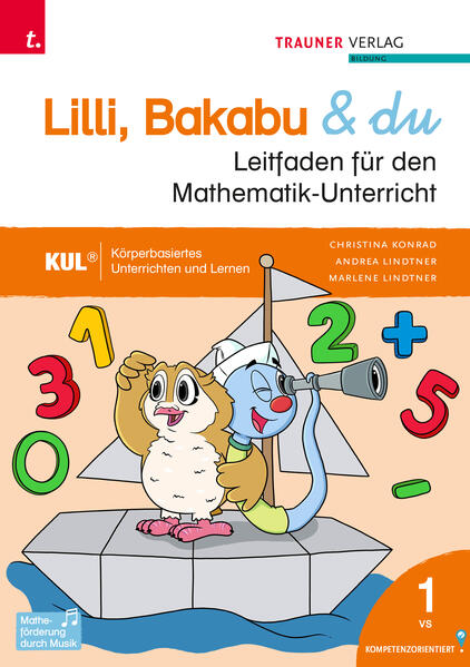 Lilli Bakabu & du Leitfaden für den Mathematik-Unterricht 1 VS
