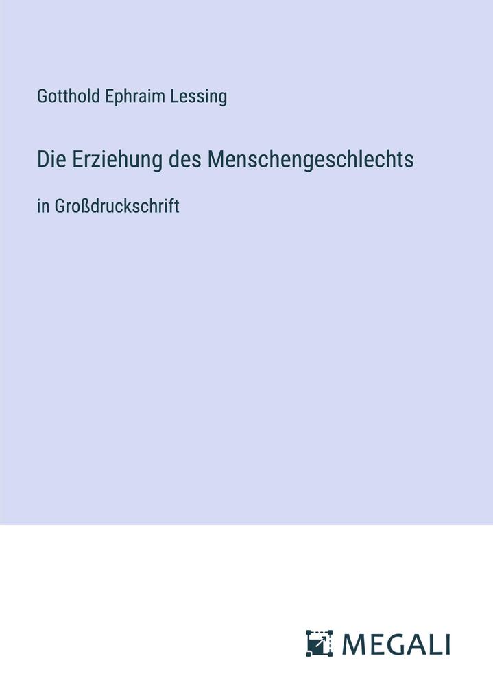 Die Erziehung des Menschengeschlechts