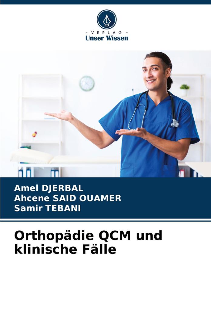 Orthopädie QCM und klinische Fälle
