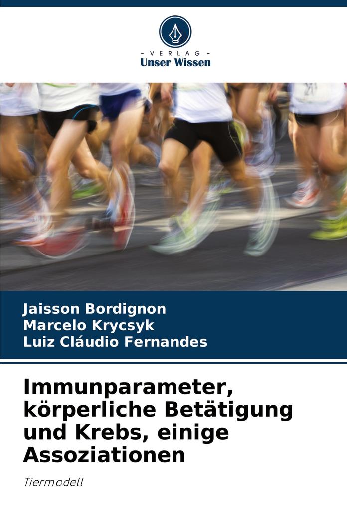 Immunparameter körperliche Betätigung und Krebs einige Assoziationen