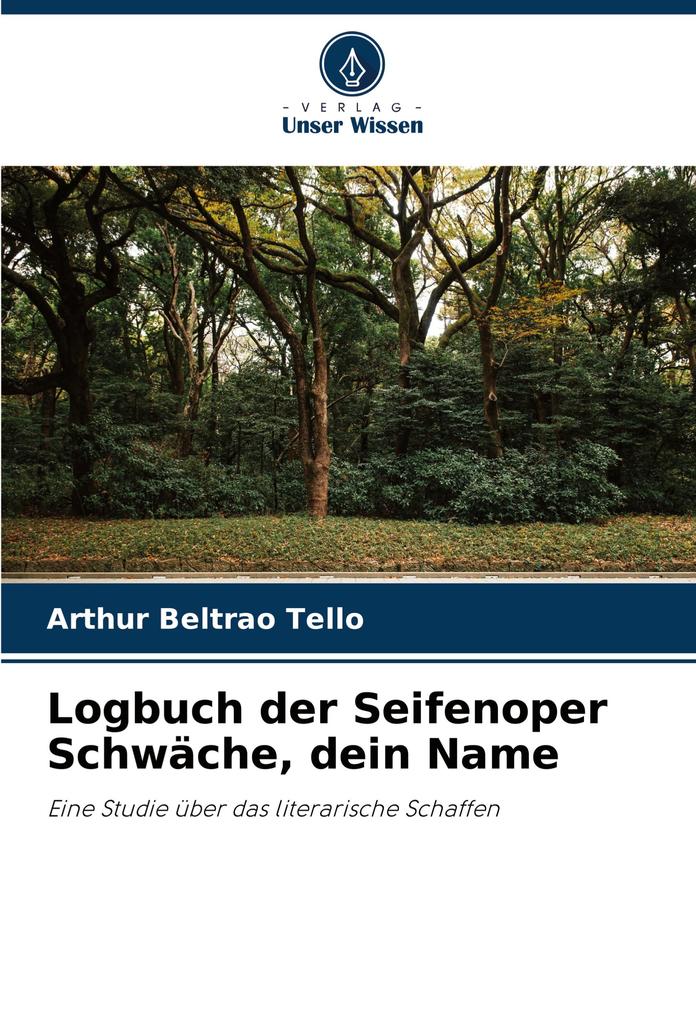 Logbuch der Seifenoper Schwäche dein Name
