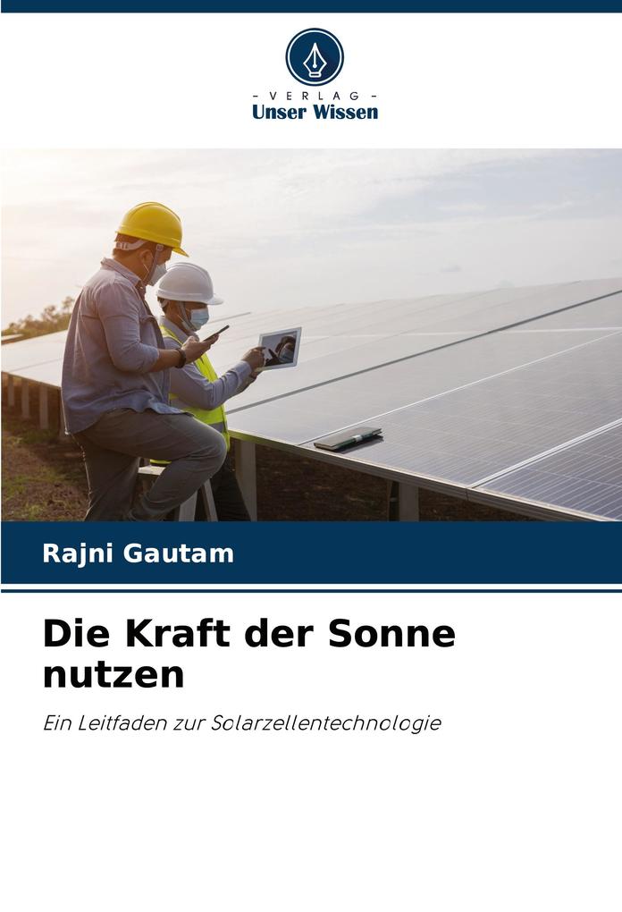 Die Kraft der Sonne nutzen