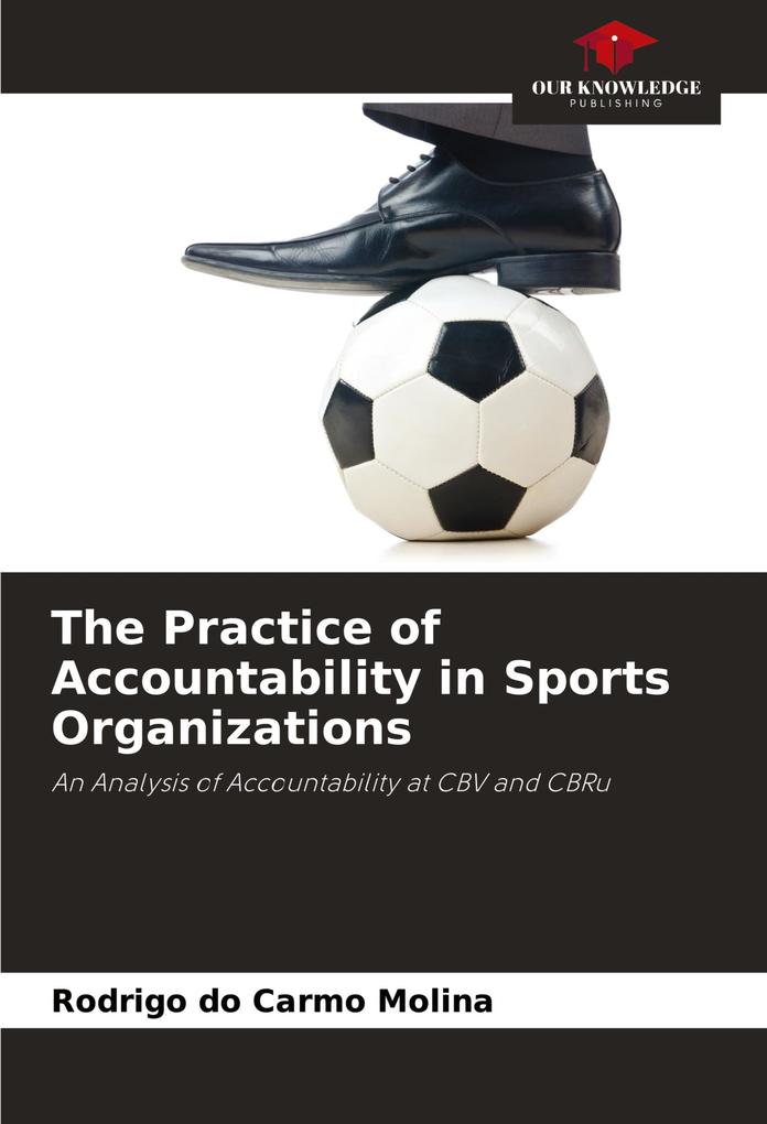 The Practice of Accountability in Sports Organizations